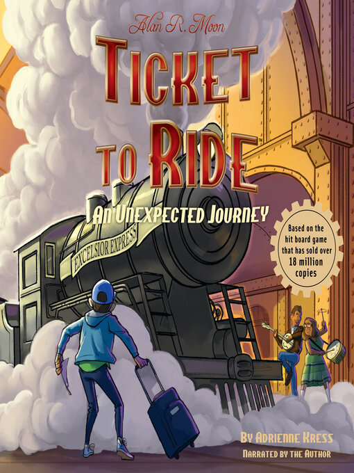 Title details for Ticket to Ride by Adrienne Kress - Available